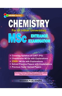 Chemistry (For All Indian Universities MSc Entrance Examination)